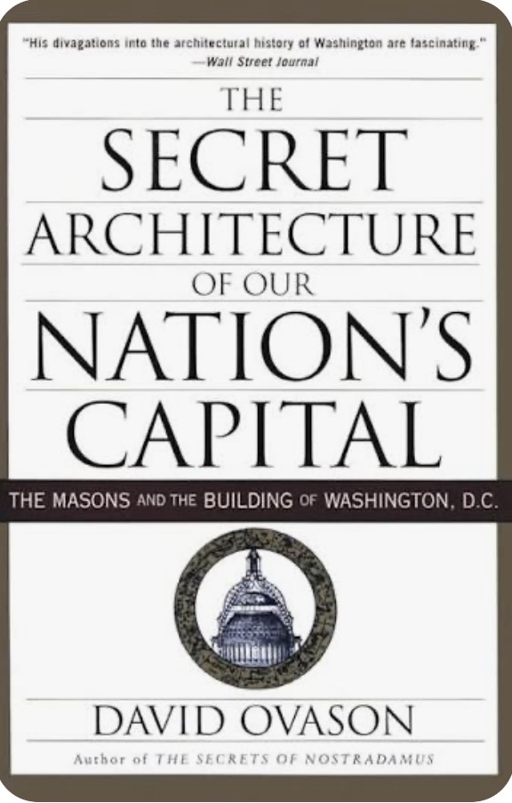 the secret architecture of our nation's capital cover
