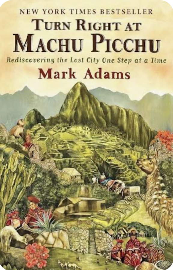 turn right at machu picchu